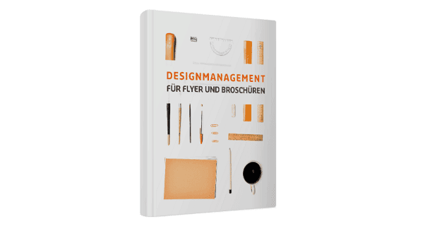 Designmanagement – qualitativ hochwertige Werbemittel
