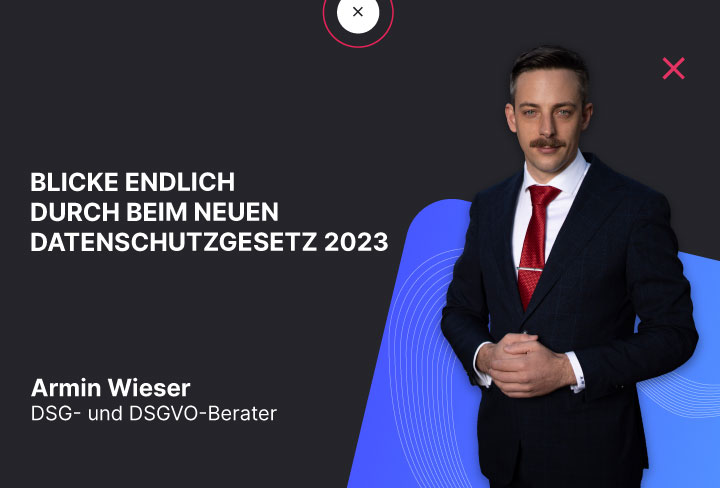 Datenschutzgesetz 2023 Webinar von Armin Wieser auf marketing.ch